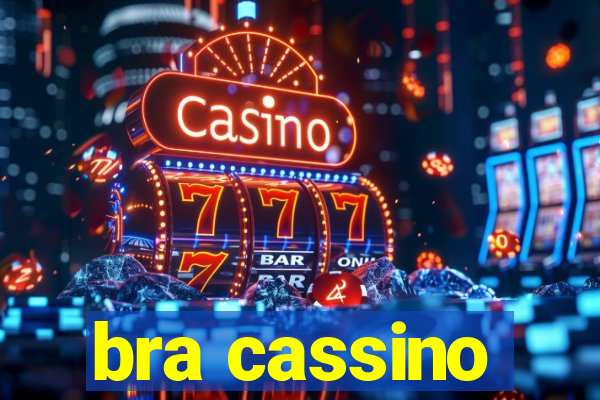 bra cassino